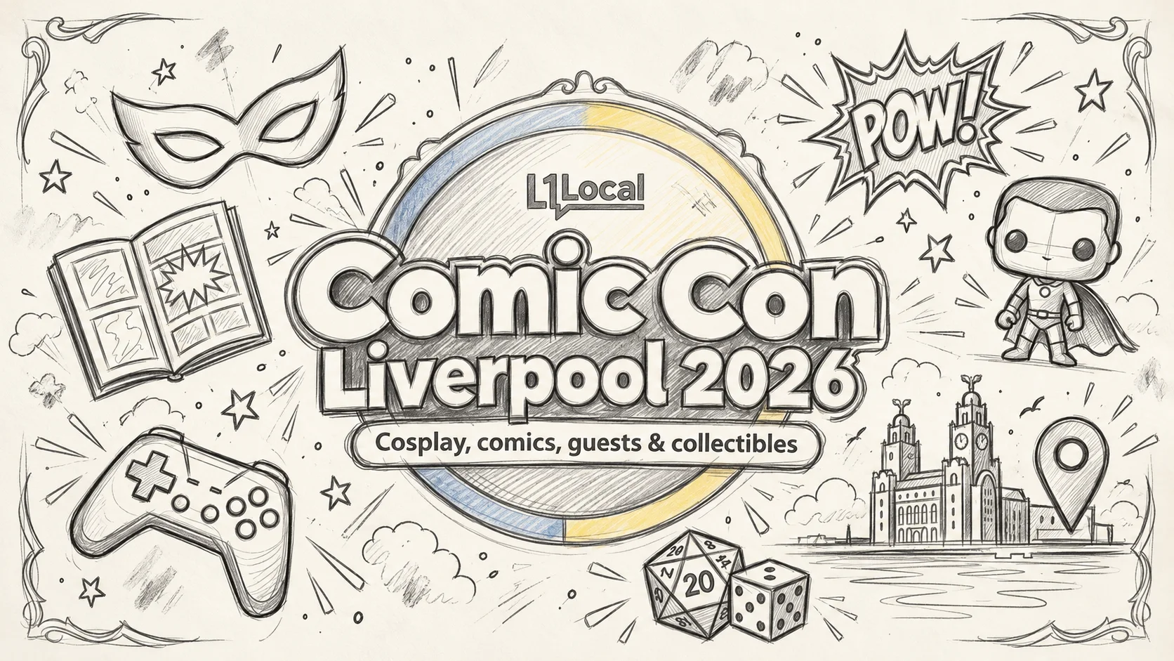 Comic Con Liverpool 2026 poster illustration with cosplay mask, comic book, gaming controller and the Liver Building
