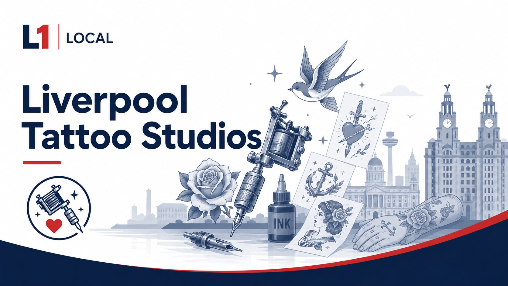 Liverpool Tattoo Studios title card with a tattoo machine, traditional flash designs, a tattooed forearm and the Royal Liver Building